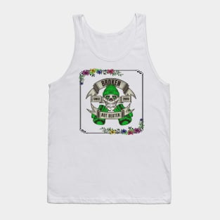 Broken not Beaten Tank Top